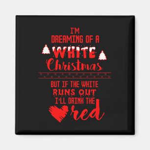 Íman Estou Sonhando com um Bebendo de Natal Branco