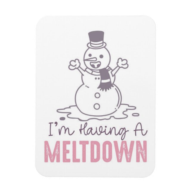 Íman Estou tendo uma fusão - Design de Snowman engraçad (Vertical)