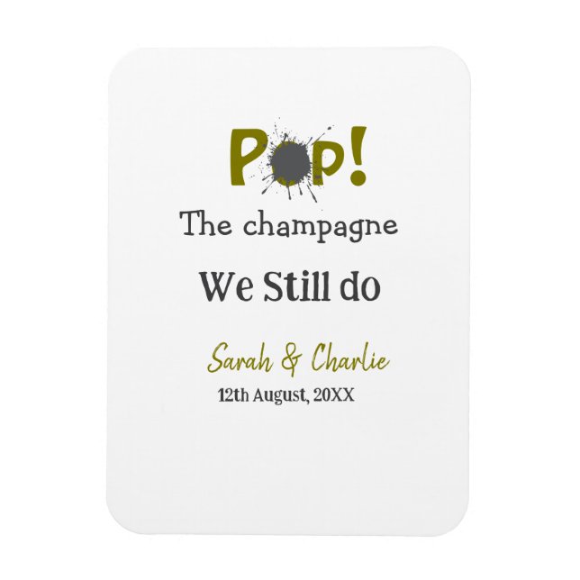 Íman Estourar o champanhe ainda fazemos casal cinza dou (Vertical)