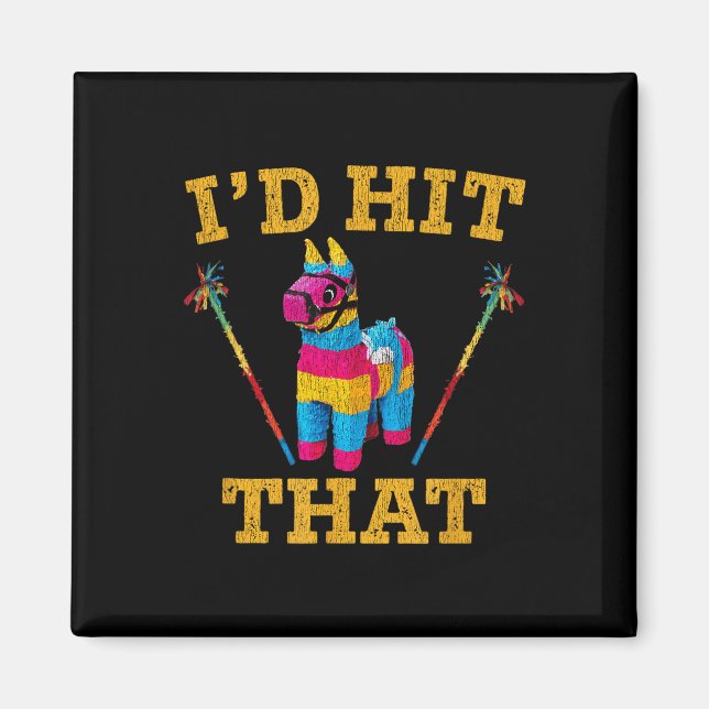 Íman Eu Acertei Que Pinata Camisa Cinco De Mayo Engraça (Frente)
