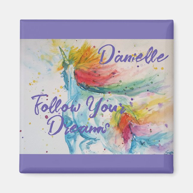 Íman Eu Acredito Em Unicórnios O Arco-Íris Siga Seus So (Frente)