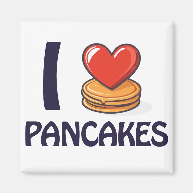 Íman Eu adoro Camiseta Pancakes (Frente)