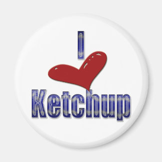 Íman Eu adoro Ketchup Engraçado LOL Design