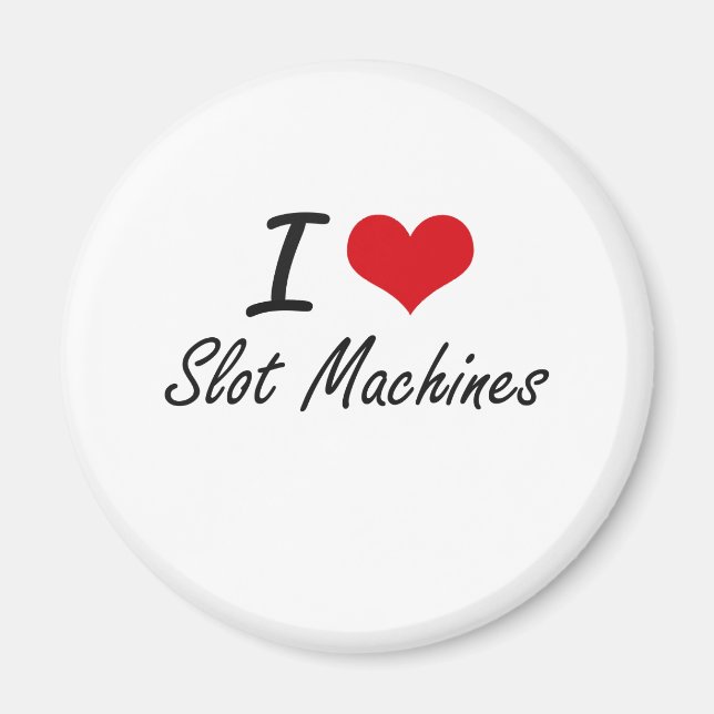 Íman Eu adoro máquinas de slot (Frente)
