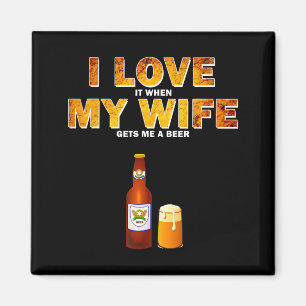 Íman Eu Adoro Quando Minha Esposa Me Pega Uma Cerveja C
