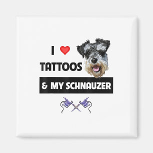 Íman Eu Adoro Tatuagens E Meu Cachorro Schnauzer Mamãe