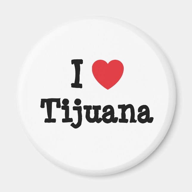 Íman Eu adoro Tijuana coração T-Shirt (Frente)