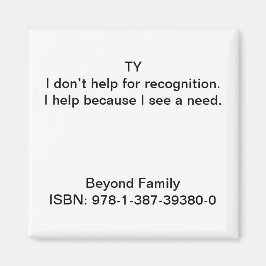 Íman Eu ajudo porque vejo uma necessidade.