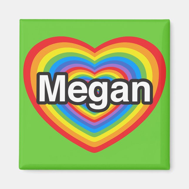 Íman Eu amo a Megan. Eu te amo, Megan. Coração (Frente)