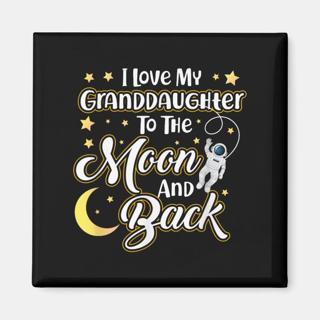 Íman Eu Amo A Minha neta À Lua E Volto Engraçado (Frente)