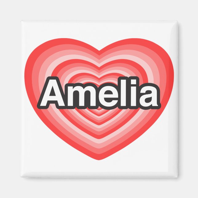 Íman Eu amo Amelia. Eu te amo Amelia. Coração (Frente)