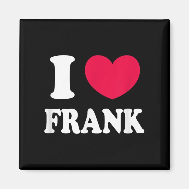 Íman Eu Amo Frank (Frente)