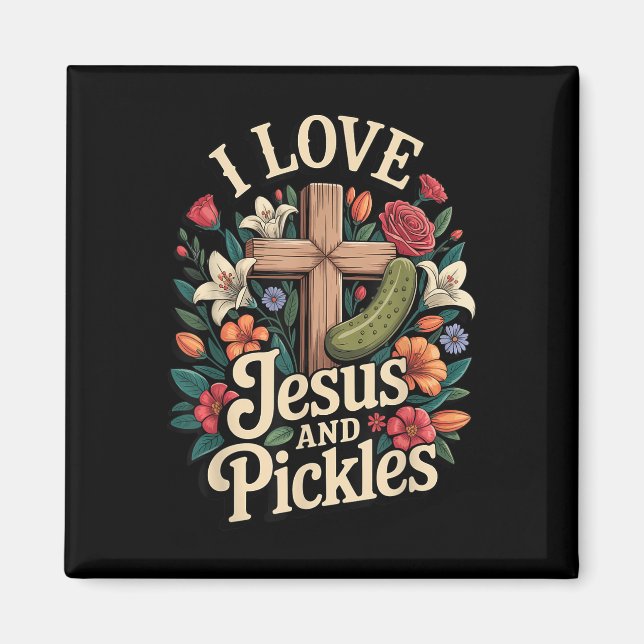 Íman Eu Amo Jesus E Picles  (Frente)