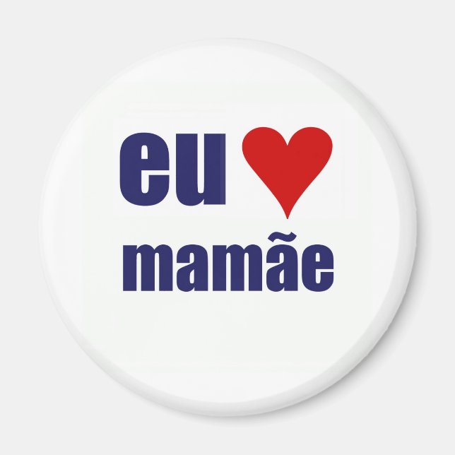 Íman eu amo mamae (Frente)