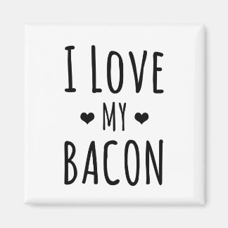 Íman Eu Amo Meu Bacon! Frigorífico de bacon Lover