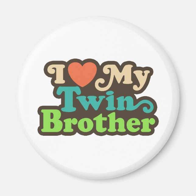 Íman Eu Amo Meu Irmão Gêmeo (Frente)