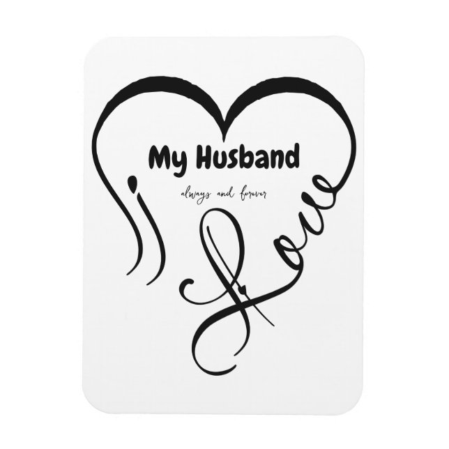 Íman Eu Amo Meu Marido • Sempre e para sempre (Vertical)