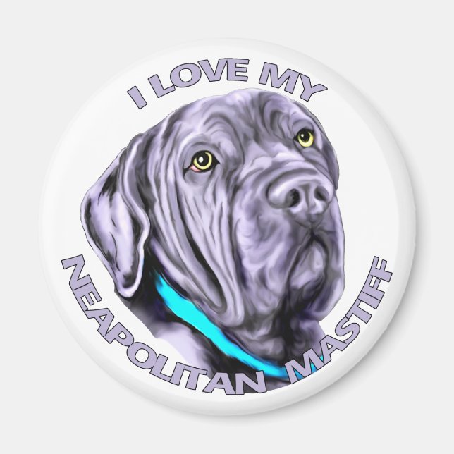 Íman Eu amo meu Mastiff napolitano (Frente)