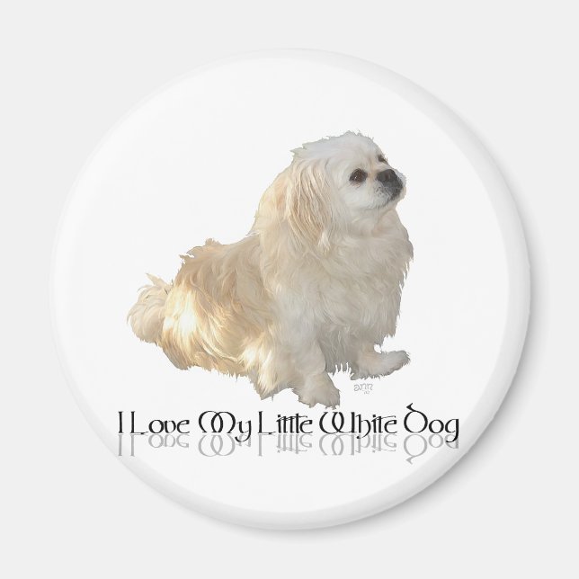 Íman Eu Amo Meu Pequeno Cachorro Branco - Pekingese ! (Frente)