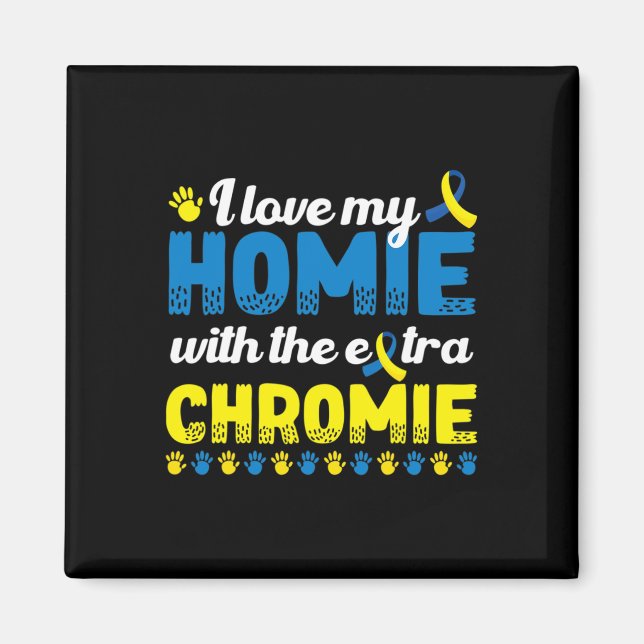 Íman Eu Amo Minha Casa Com Um Sindrom Extra Chromie Bai (Frente)