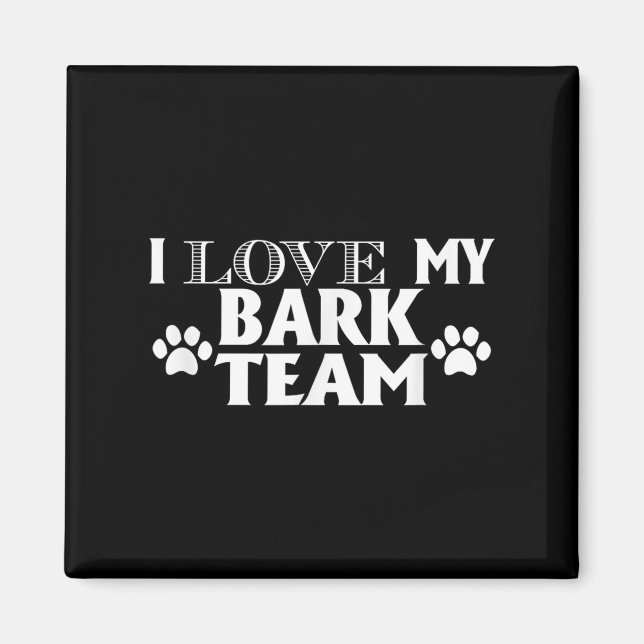 Íman Eu Amo Minha Equipe De Latidos - Um Cachorro Engra (Frente)