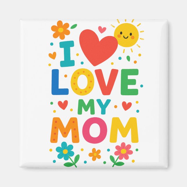 Íman Eu Amo Minha Mãe Magnet (Frente)