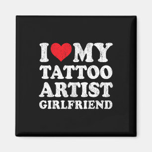 Íman Eu Amo Minha Namorada Artista de Tatuagem Engraçad