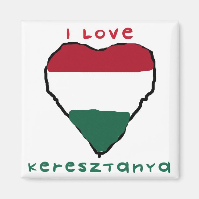 Íman Eu amo o ímã de Keresztanya (Frente)