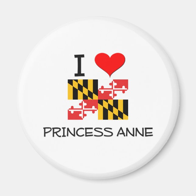 Íman Eu amo Princesa Anne Maryland (Frente)