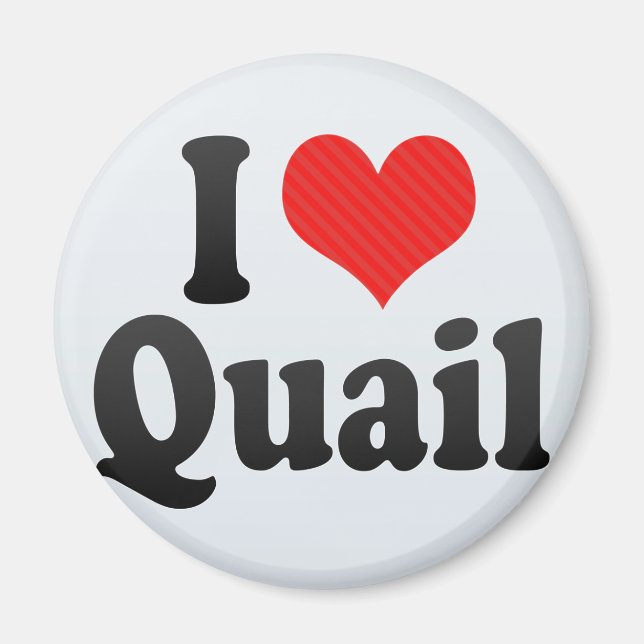 Íman Eu Amo Quail (Frente)