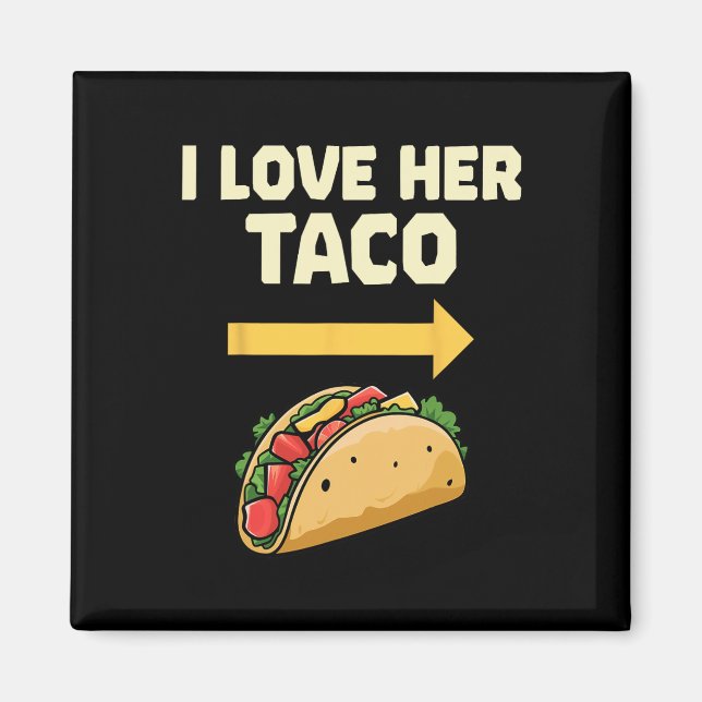 Íman Eu Amo Seu Taco Mexicano Fiesta Casais Cinco De Mã (Frente)