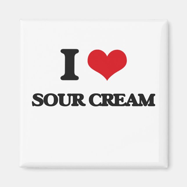 Íman Eu amo Sour Cream (Frente)