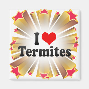 Íman Eu amo térmitas