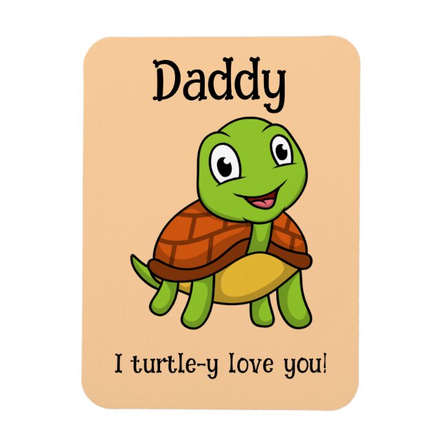 Íman Eu Amo Totalmente Você Papai! Tartaruga Fofa do Di (Vertical)