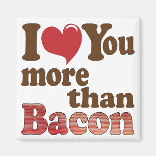 Íman Eu Amo Você Mais Que Bacon