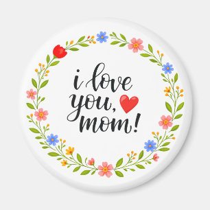 Íman Eu Amo Você Mamãe Dia das Mães Caligrafia Floral  