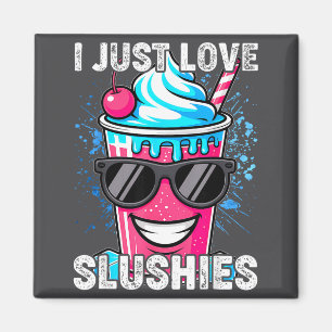 Íman Eu Apenas Amo Slushies Bebida Gelada Divertida de