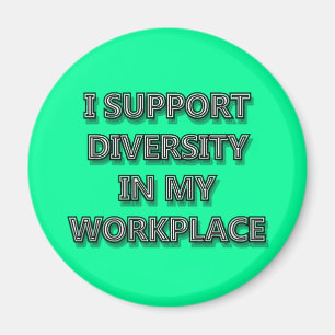 Íman Eu apoio a diversidade no meu planeta de trabalho