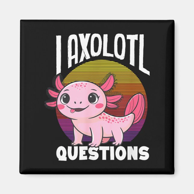 Íman Eu axolotl perguntas salamandra mexicana rosa fofa (Frente)
