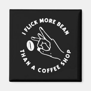 Íman Eu Balanço Mais Feijão Do Que Uma Loja De Café Eng