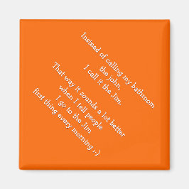 Íman Eu Chamo Meu Banheiro De Jim - Engraçado Quote Mag