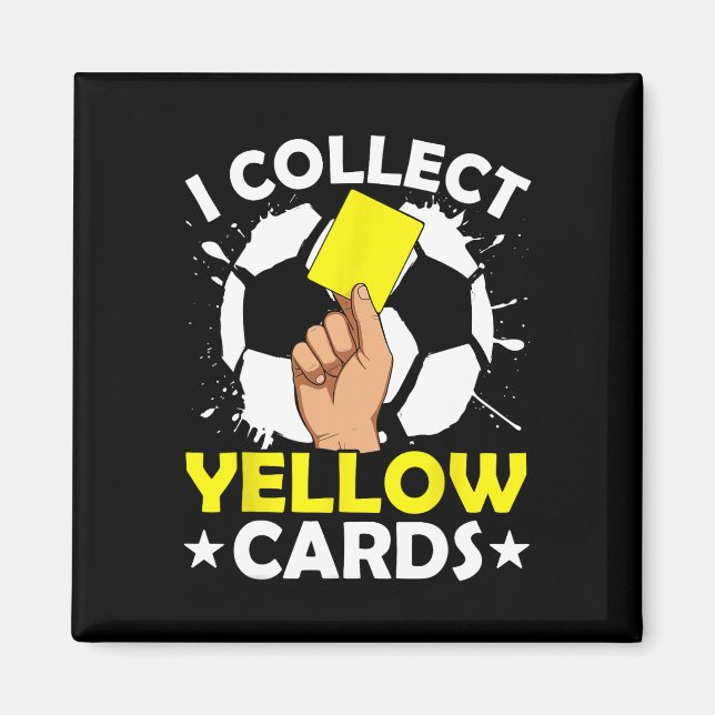 Íman Eu Coleciono Cartões Amarelos Futebol  (Frente)
