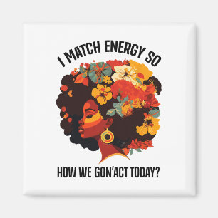 Íman Eu Combino Energia Então Como Vamos Agir Hoje Meni
