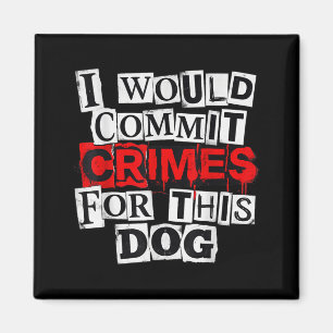 Íman Eu cometeria crimes por este amante de cães