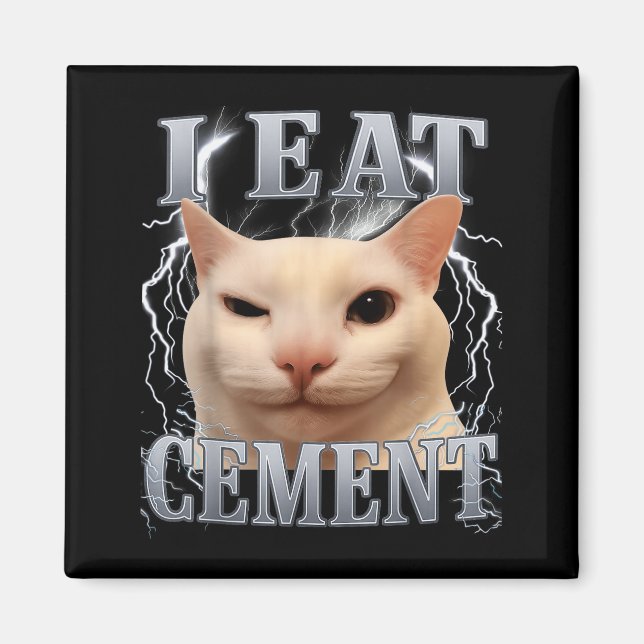 Íman Eu Como Cimento Silly Cat Meme Engraçado Homens Mu (Frente)