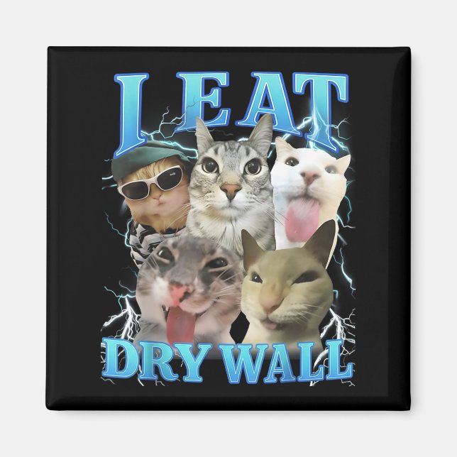 Íman Eu Como Parede Seca Meme de Gato Engraçado  (Frente)