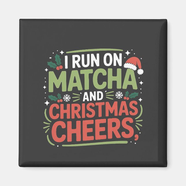 Íman Eu corro com Matcha e Cheers Green Drink de Natal  (Frente)
