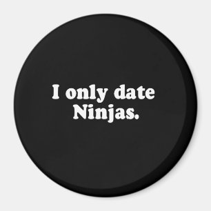 Íman EU DATO SOMENTE o t-shirt de NINJAS