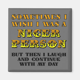 Íman Eu desejo que eu era uma imã de geladeira