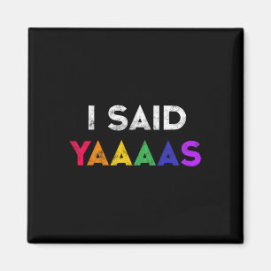 Íman Eu Disse Yaaaas Lgbt Festa de casamento Tee Gay Le